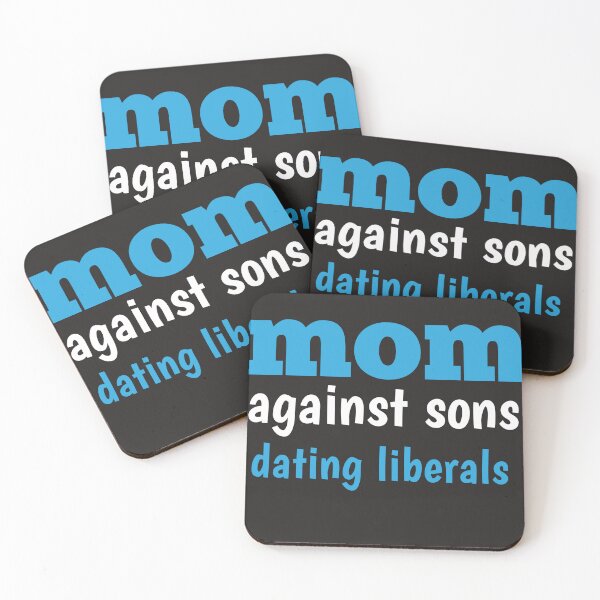 Item preview, Copy of  mom against sons dating liberals designed and sold by YoussefProMax.