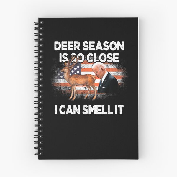 Item preview, Funny Joe Biden Deer Season Is So Close I Can Smell It designed and sold by bilal233.