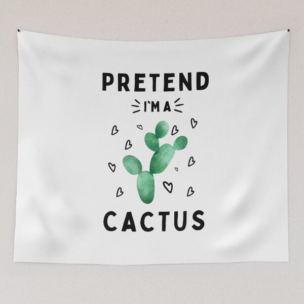 Item preview, Pretend I'm a Cactus shirts, Pretend I'm a Cactus, funny Pretend I'm a Cactus, cool cactus shirts designed and sold by zoonix.