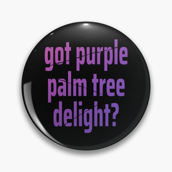 Item preview, Stranger Things - Got Purple Palm Tree Delight designed and sold by humnoo.