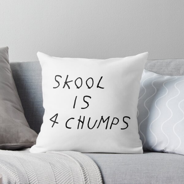 Item preview, Skool is 4 Chumps designed and sold by dominiccosta.