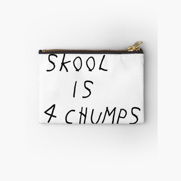 Item preview, Skool is 4 Chumps designed and sold by dominiccosta.