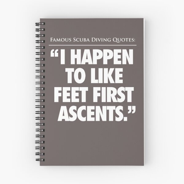 Item preview, Famous Scuba Diving Quotes: Feet First Ascents designed and sold by victorsart.