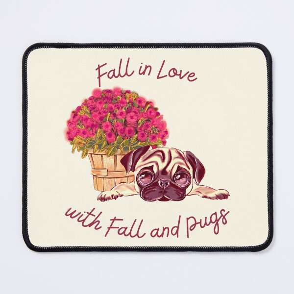 Item preview, Fall in Love with Fall and Pugs designed and sold by SushiAnn.