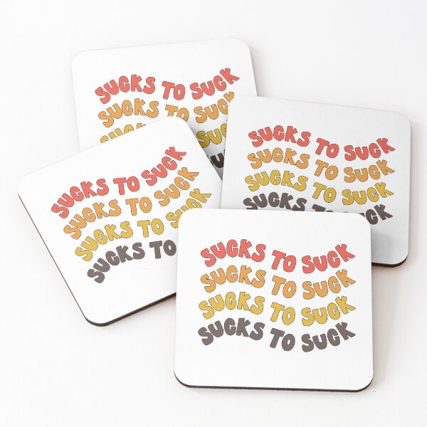 Item preview, sucks to suck designed and sold by Taylor Wutrick.