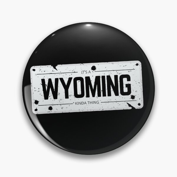 Item preview, Its a WYOMING kinda thing number plate distressed designed and sold by 133DandC.