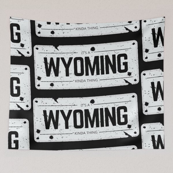 Item preview, Its a WYOMING kinda thing number plate distressed designed and sold by 133DandC.