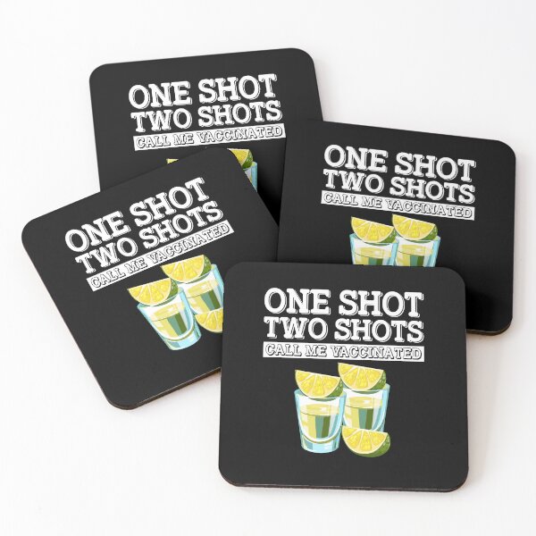 Item preview, One Shot Two Shots Call Me Vaccinated Tequila drinking funny lover team  designed and sold by beckadamr.