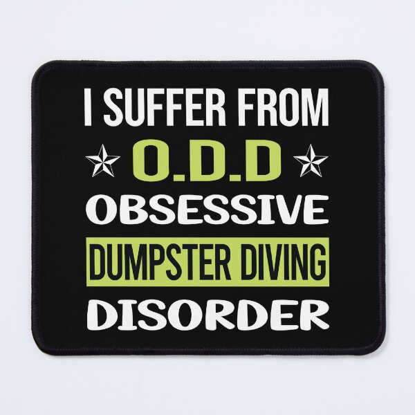 Item preview, Obsessive Love Dumpster Diving designed and sold by DrearyStore60.