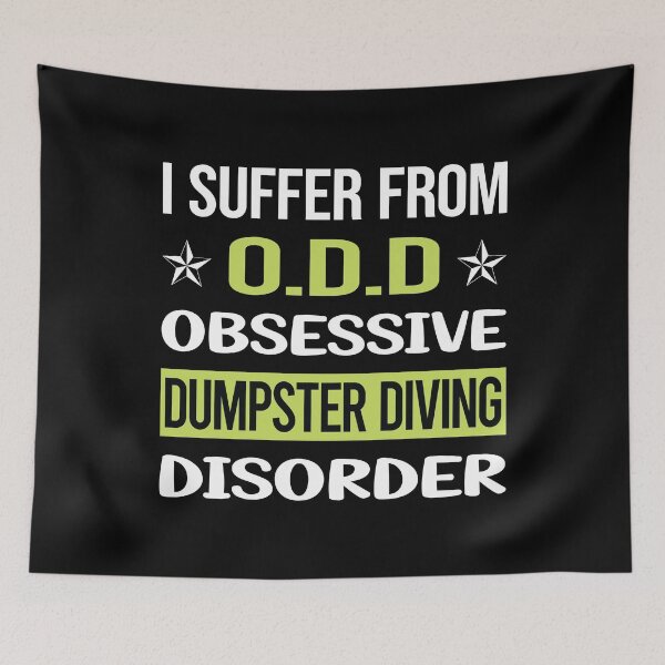 Item preview, Obsessive Love Dumpster Diving designed and sold by DrearyStore60.