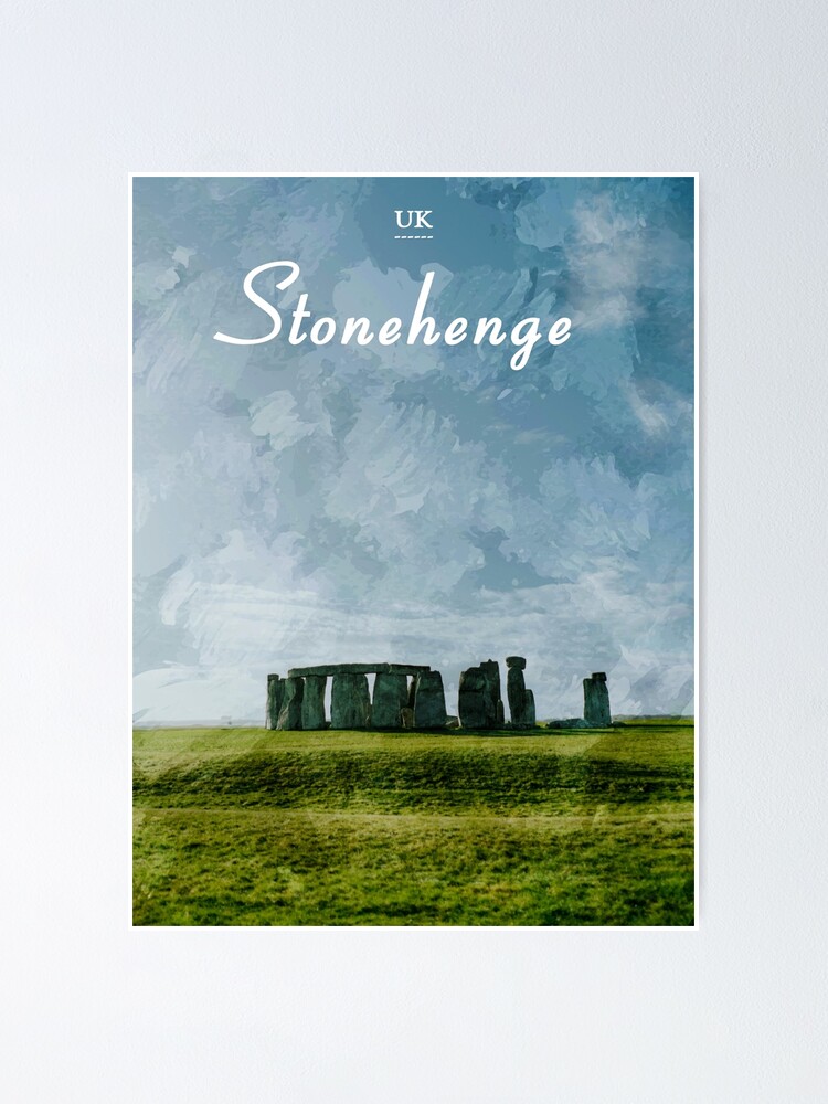 "Stonehenge UK Travel" Poster for Sale by PostersStickers Redbubble