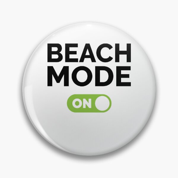 Item preview, Beach Mode On designed and sold by freshLayer.