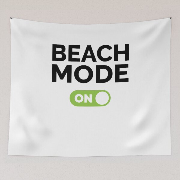 Item preview, Beach Mode On designed and sold by freshLayer.