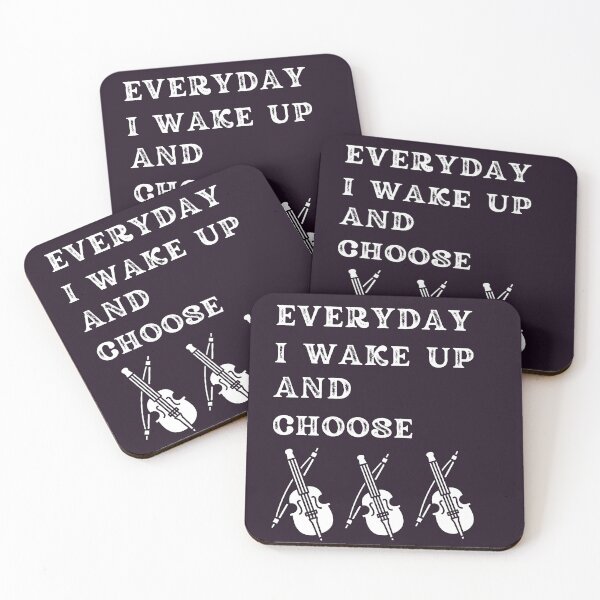 Item preview, Everyday i Wake up and Choose Violins, Funny violin designed and sold by artbleed.