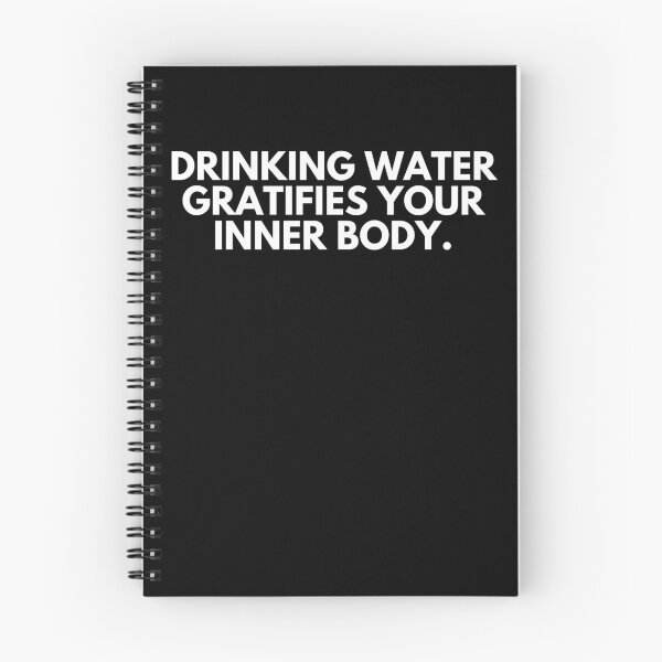 Item preview, Drinking water gratifies your inner body designed and sold by ProtonProject.