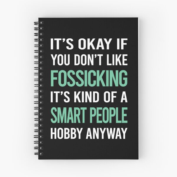 Item preview, Smart People Hobby Fossicking Fossick designed and sold by RonaldEwing4782.
