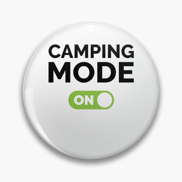 Item preview, Camping Mode On designed and sold by freshLayer.
