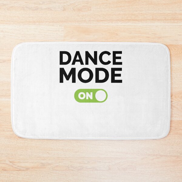 Item preview, Dance Mode On designed and sold by freshLayer.