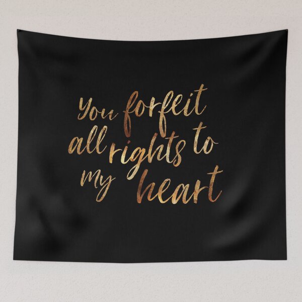 Item preview, You Forfeit All Rights to My Heart designed and sold by Theatre Thoughts.