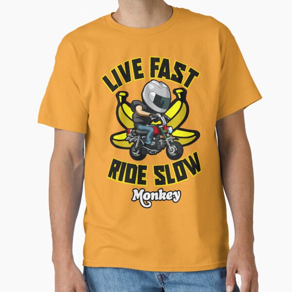 Item preview, Honda MONKEY live fast ride slow designed and sold by wankedah.
