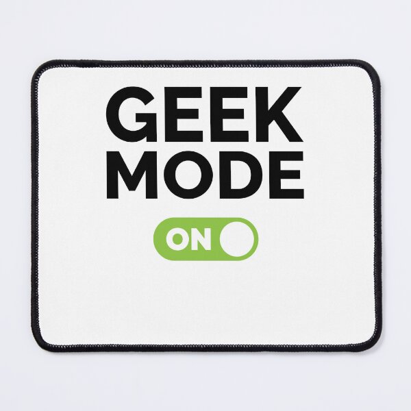 Item preview, Geek Mode On designed and sold by freshLayer.