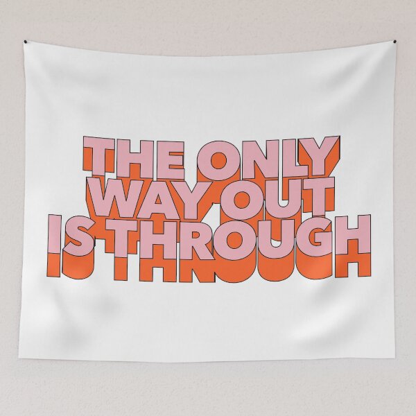 Item preview, only way out is through designed and sold by opeezy.