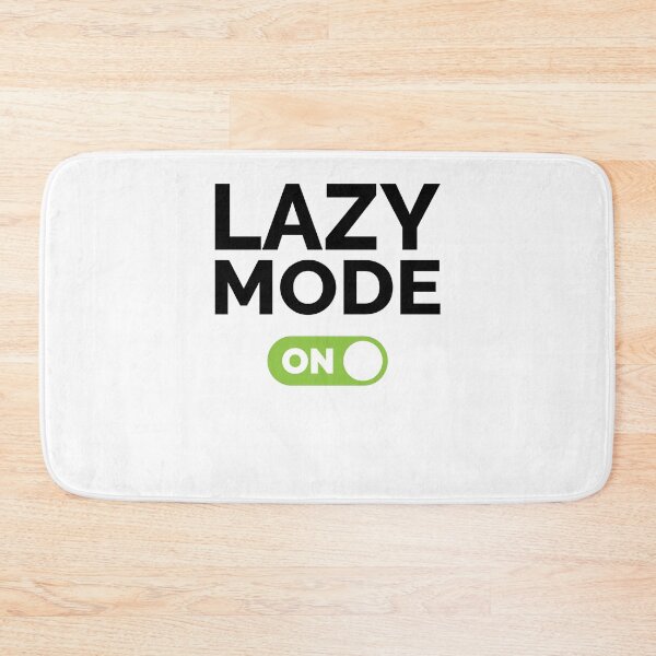 Item preview, Lazy Mode On designed and sold by freshLayer.