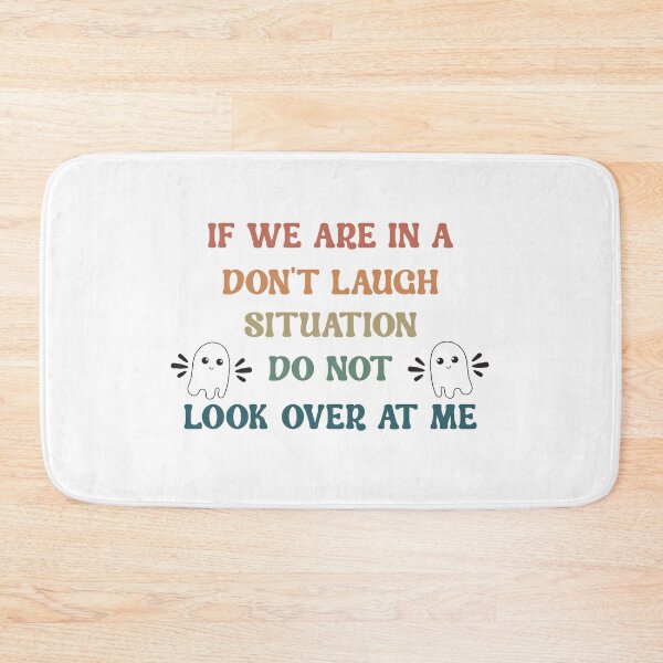 Item preview, If We Are In A Don't Laugh Situation designed and sold by Zakaria-4.