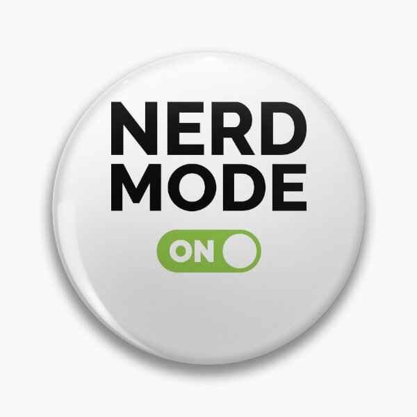 Item preview, Nerd Mode On designed and sold by freshLayer.