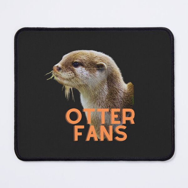 Item preview, Otter Fans designed and sold by MerchGiants.