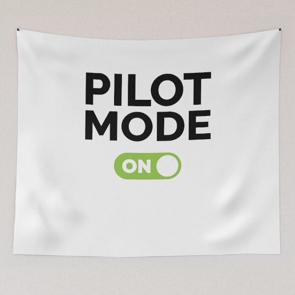 Item preview, Pilot Mode On designed and sold by freshLayer.