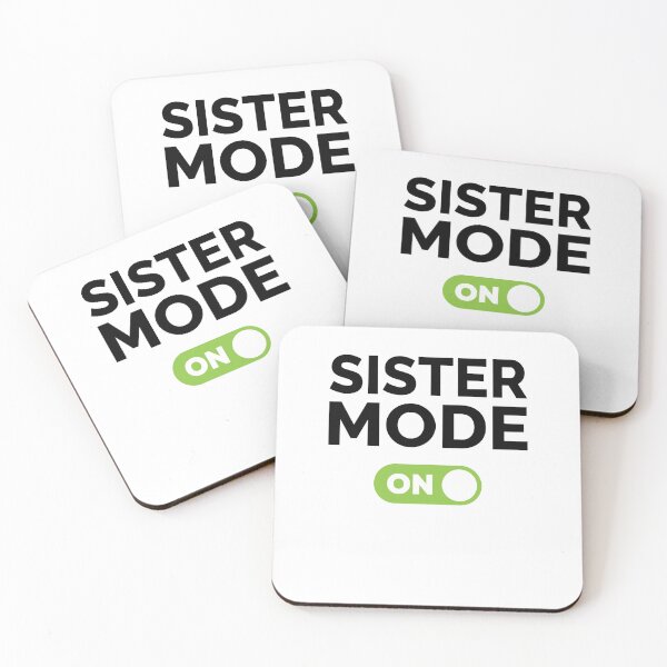 Item preview, Sister Mode On designed and sold by freshLayer.