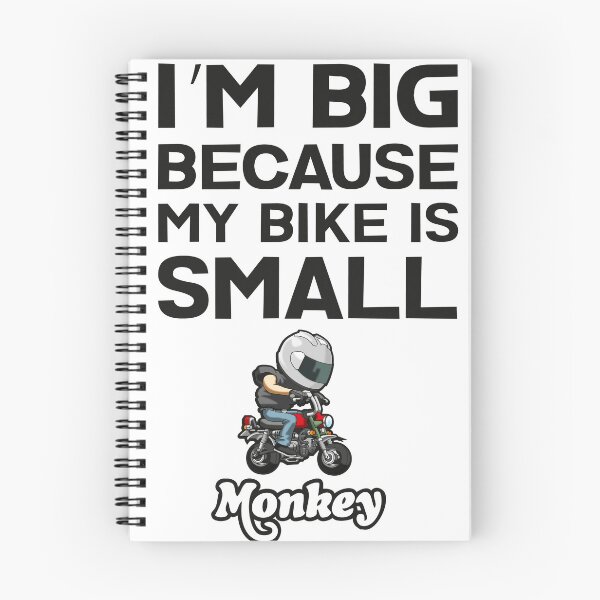 Item preview, Im BIG because my bike is SMALL honda monkey designed and sold by wankedah.