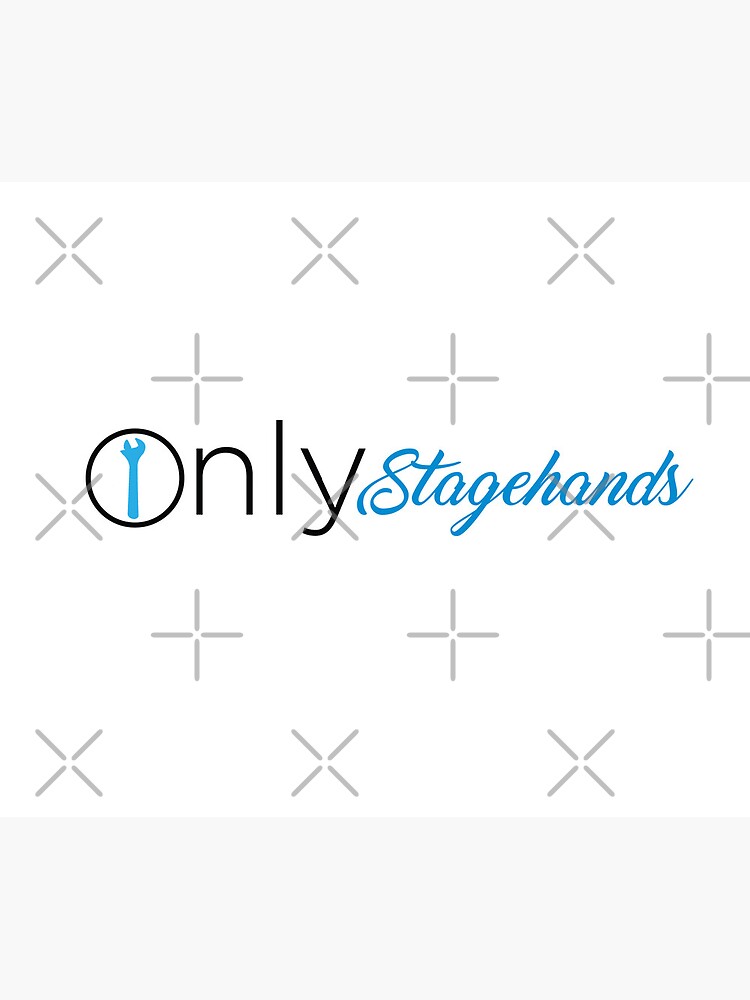 "Only Stagehands" Mouse Pad for Sale by Joe's Stagehand Gear Redbubble