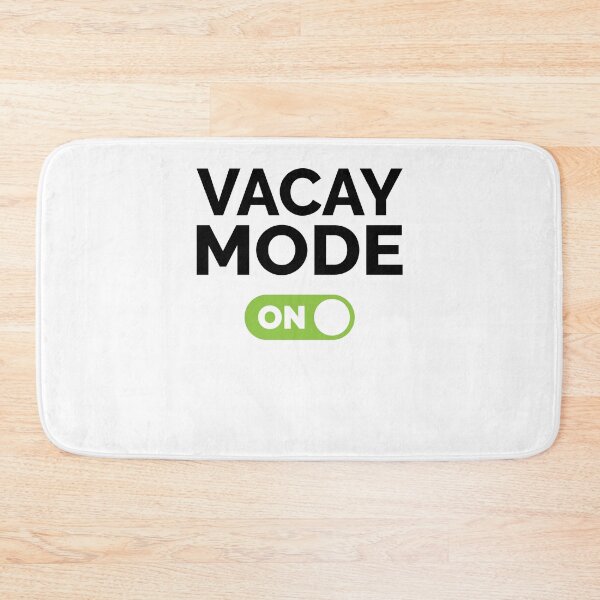 Item preview, Vacay Mode On designed and sold by freshLayer.
