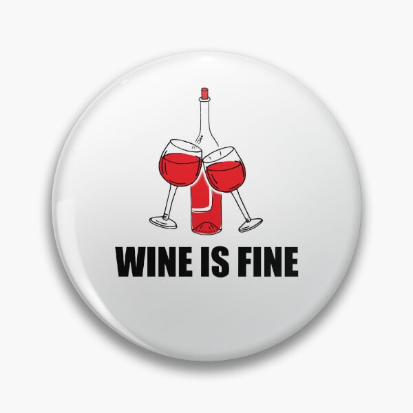 Item preview, Wine Lover, Red Wine, Wine is Fine, Wine Bottle designed and sold by hiunlimit.