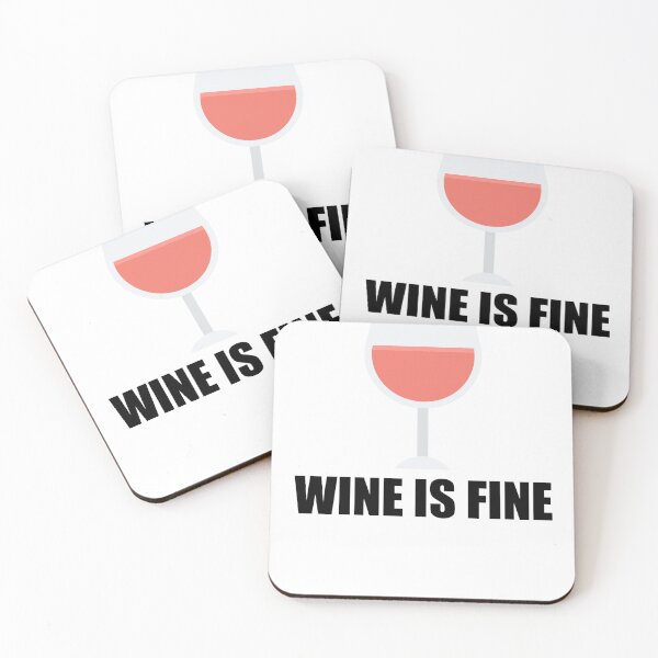 Item preview, Wine is Fine, Funny Wine Lover Quote, Wine Glass designed and sold by hiunlimit.