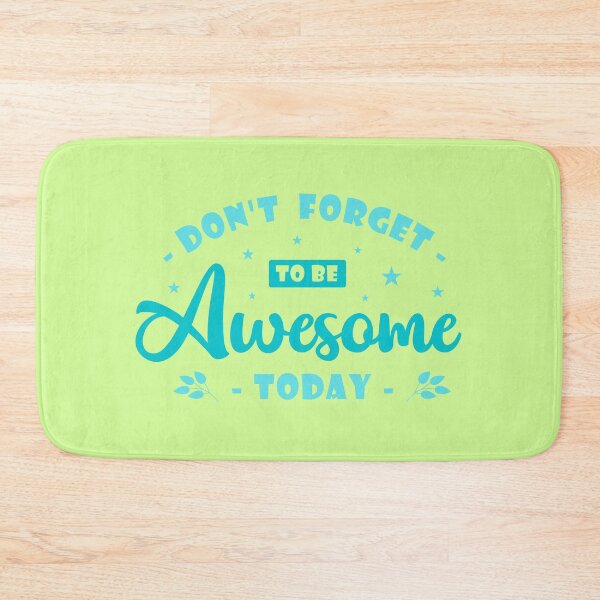 Item preview, Be awesome today green designed and sold by DigitalArt BoutiqueRS.