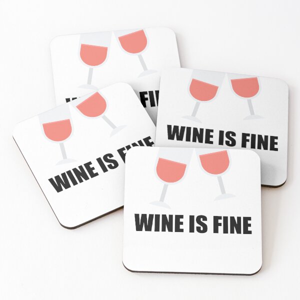 Item preview, Wine is Fine, Funny Wine Lover Quote, Wine Glasses designed and sold by hiunlimit.