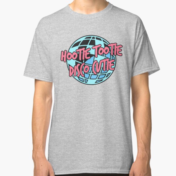 Hootie Tootie Disco Cutie Classic T-Shirt