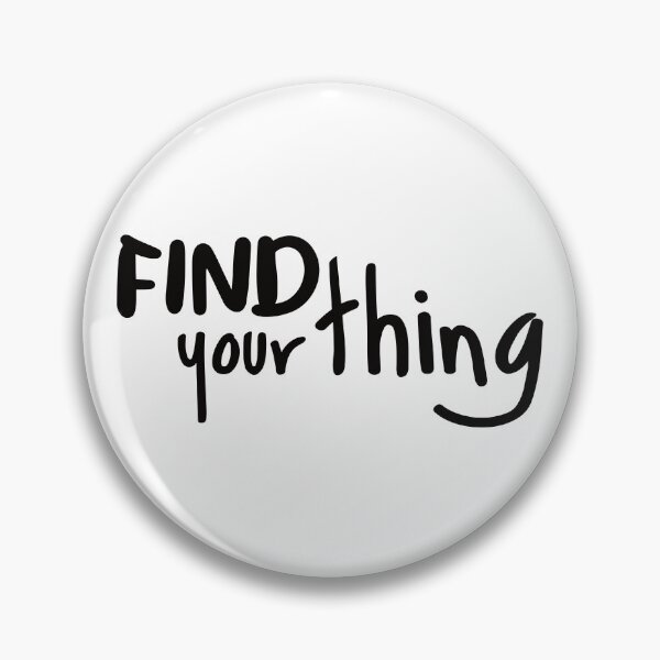 Item preview, Find Your Thing designed and sold by BlueZenStudio.