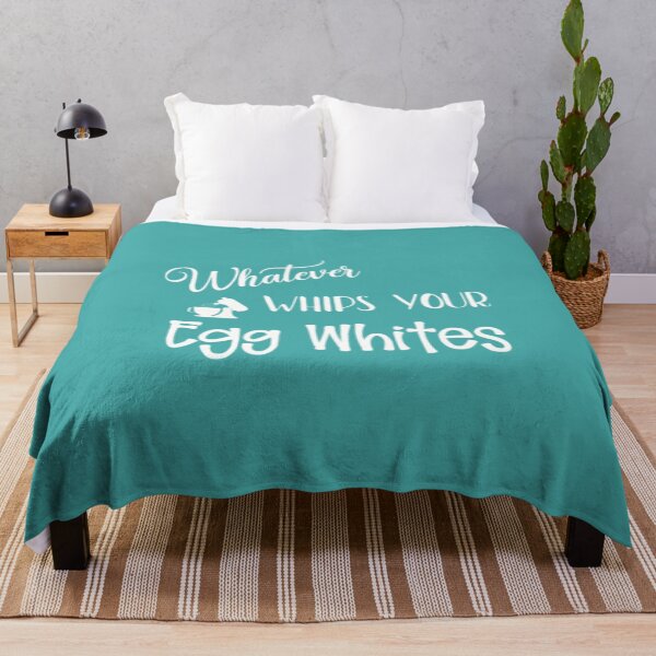 Item preview, Funny Sarcastic Whatever Whips Your Egg Whites designed and sold by DempseyLong.