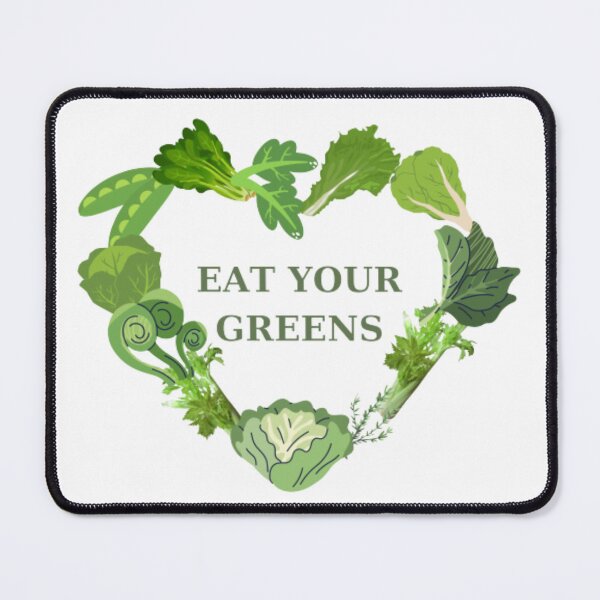 Item preview, Eat Your Greens designed and sold by DrGin-and-Juice.
