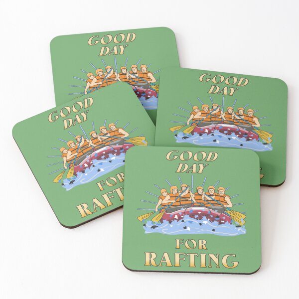 Item preview, GOOD DAY FOR RAFTING designed and sold by DempseyLong.
