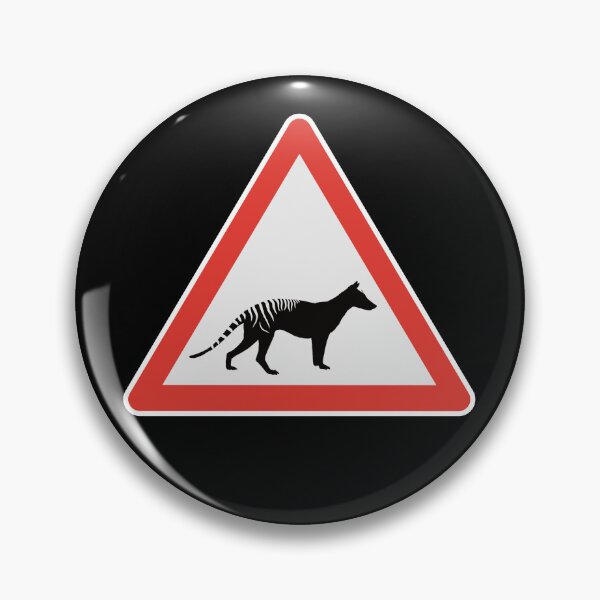 Item preview, Thylacine Thylacines Tasmanian Tiger Extinct Marsupial Road Sign Holocene designed and sold by GEEK-FACTORY-EU.