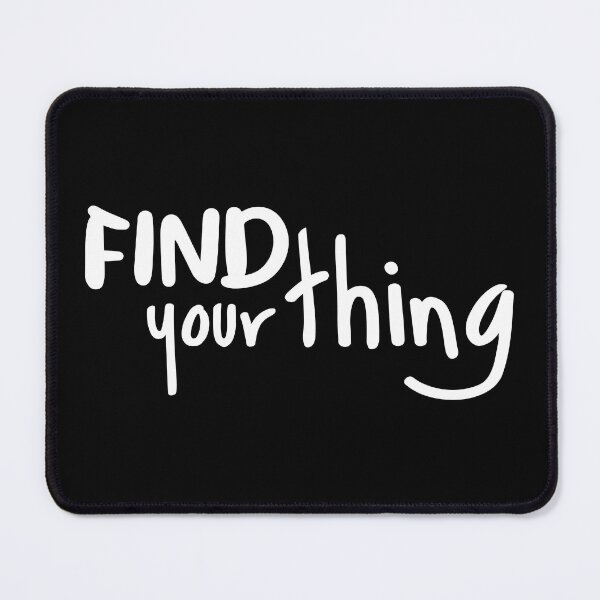 Item preview, Find Your Thing designed and sold by BlueZenStudio.