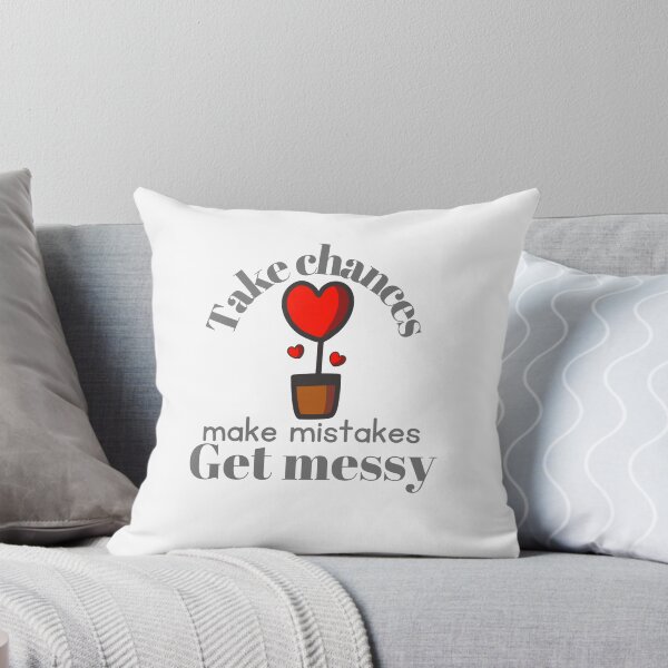 Item preview, Take chances make mistakes get messy motivation quotes designed and sold by CaliforniaDi.