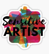 Sensitive Artist Sticker