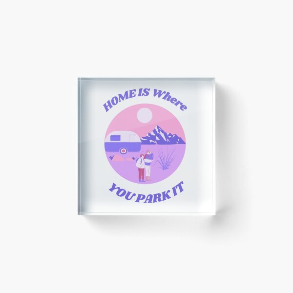 Item preview, Copy of Home is where you park it designed and sold by OlgaBDesign.