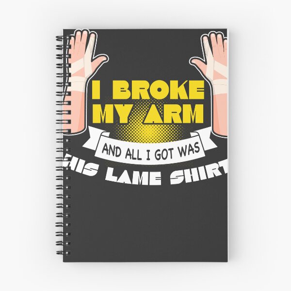 Item preview, I broke my arm designed and sold by UrbanDraft.